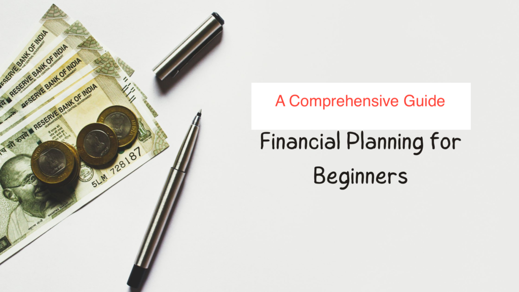 Easy Financial Planning Guide For Beginners Manowise